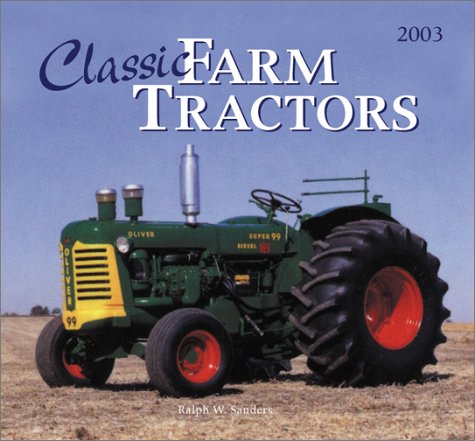 Classic Farm Tractors Calendar (2003)