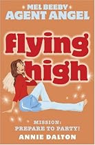 Flying High (Mel Beeby, Agent Angel)