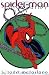 Spider-Man Legends Volume 1