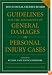 Guidelines for the Assessment of General Damages in Personal Injury Cases