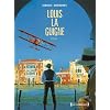 Louis la Guigne : Episode 1 : Tomes 1 � 5