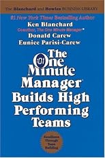 The One Minute Manager Builds High Performing Teams