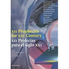 XII Prophecies for the XXI Century