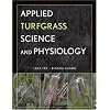 Applied Turfgrass Science and Physiology