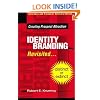 Identity Branding Revisited - Creating Prospect Attraction