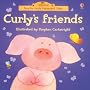 Curly's Friends (Touchy-feely Farmyard Tales)