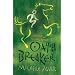 Oath Breaker: Chronicles of Ancient Darkness book 5