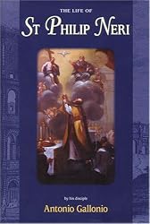 The Life of Saint Philip Neri