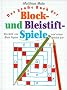 Das gro�e Buch der Block- und Bleistiftspiele. Ein Stift, ein Blatt Papier und schon spielen wir