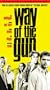 Way of the Gun [VHS]