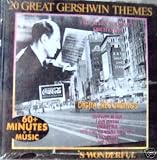 20 Great Gershwin Themes