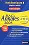 Math�matiques S obligatoire et sp�cialit� : Annales Bac Sujets corrig�s