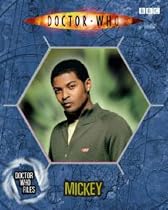 Mickey (Doctor Who Files 5)