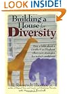 Building a House for Diversity: A Fable About a Giraffe & an Elephant Offers New Strategies for Today's Workforce