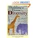 Building a House for Diversity: A Fable About a Giraffe & an Elephant Offers New Strategies for Today's Workforce