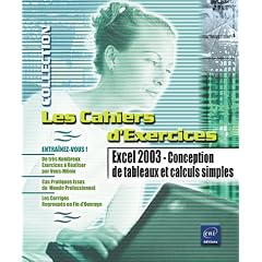Excel 2003 : Conception de tableaux et calculs simples