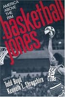 Basketball Jones: America Above the Rim (Fast Track)