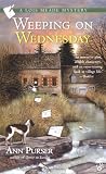 Weeping on Wednesday (Lois Meade Mysteries)