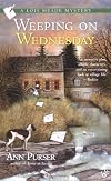 Weeping on Wednesday (Lois Meade Mysteries)