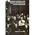 Sweden's Relations With Nazism, Nazi Germany and the Holocaust (Stockholm Studies in History, 66) by Stig Ekman, Klas Amark, John Toler, and David Kendall