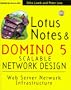 Lotus Notes and Domino 5 Scalable Network Design