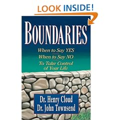 Boundaries: When to Say Yes, When to Say No to Take Control of Your Life