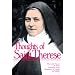 Thoughts of St. Therese: The Little Flower of Jesus Carmelite of the Monastery of Lisieux, 1873-1897