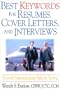 Best KeyWords for Resumes, Cover Letters, and Interviews: Powerful Communication Tools for Success