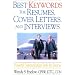 Best KeyWords for Resumes, Cover Letters, and Interviews: Powerful Communication Tools for Success