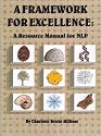 Framework for Excellence : A Resource Manual for NLP