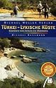 T&uuml;rkei - Lykische K&uuml;ste. Reisehandbuch. Von Antalya bis Marmaris. Mit 7 Wanderungen und Touren