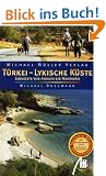 T�rkei - Lykische K�ste. Reisehandbuch. Von Antalya bis Marmaris. Mit 7 Wanderungen und Touren