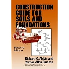 Construction Guide for Soils and Foundations, 2nd Edition