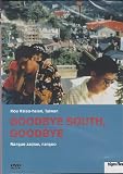 Produkt-Bild: Goodbye South, Goodbye (OmU)