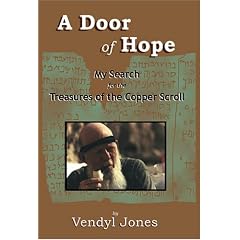 A Door Of Hope: My Search For The Treasures Of The Copper Scroll