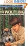 The Wolfling: A Documentary Novel of the Eighteen-Seventies