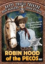 Robin Hood of the Pecos