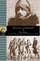 My Life as an Explorer (National Geographic Adventure Classics)