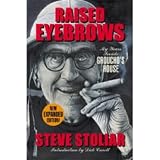 Raised Eyebrows - My Years Inside Groucho`s House (Expanded Edition)