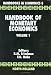 Handbook of Monetary Economics Volume 1 (Handbook of Monetary Economics) by  ISBN 0444880259