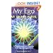 My Ego, My Higher Power and I