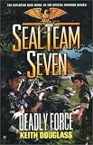 Deadly Force (Seal Team Seven)