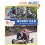 Handy Dad: 25 Awesome Projects for Dads and Kids