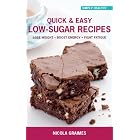 Quick and Easy Low-Sugar Recipes: Lose Weight*Boost Energy*Fight Fatigue by Nicola Graimes