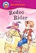 Books : Rodeo Rider (Start Reading Sheriff Stan)