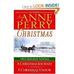 An Anne Perry Christmas: Two Holiday Novels