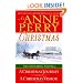 An Anne Perry Christmas: Two Holiday Novels