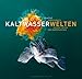 Produkt-Bild: Unbekannte Kaltwasserwelten: In den Tiefen des Nordpazifiks