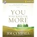 You Were Made for More: Unabridged: The Life You Have, the Life God Wants You to Have