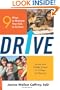 Drive: 9 Ways to Motivate Your Kids to Achieve